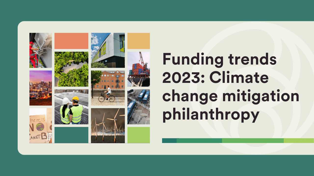 Funding trends 2023: Climate change mitigation philanthropy